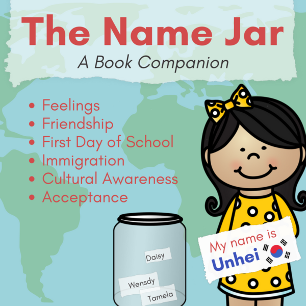 The Name Jar Book Companion Globe Trottin' Kids