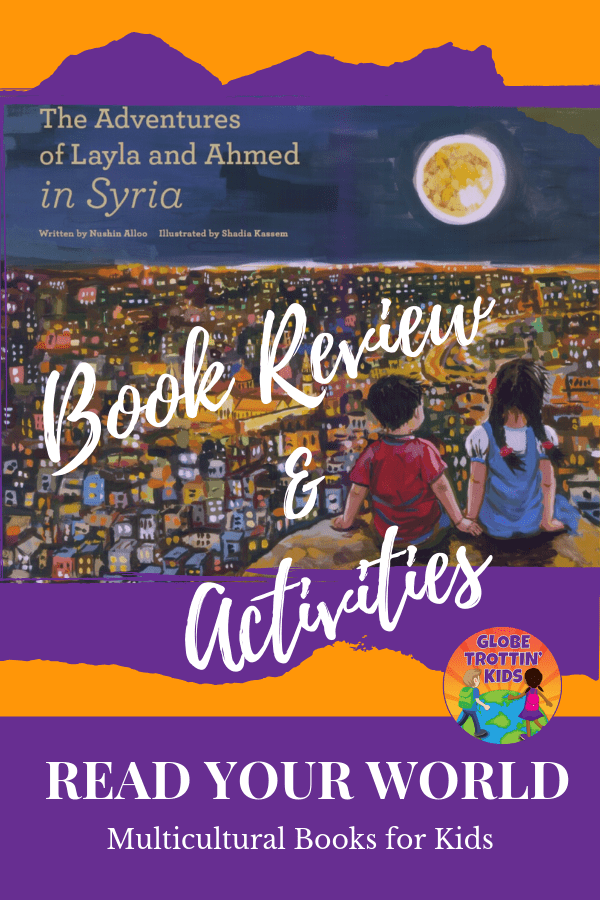 The Adventures of Laila and Ahmed in Syria