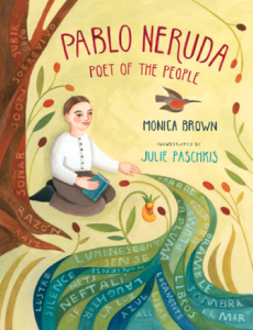 Pablo Neruda: Poet of the People