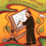 Building on Nature: The Life of Antoni Gaudi