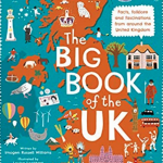 The Big Book of the UK: Facts, folklore and fascinations from around the United Kingdom