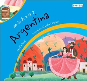 Argentina (De La a a La Z) (Spanish Edition)