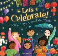 Let's Celebrate! Special Days Around the World