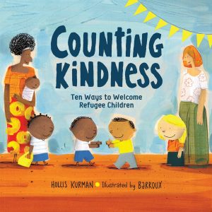book cover of Counting Kindness 10 Ways to Welcome Refugee Children