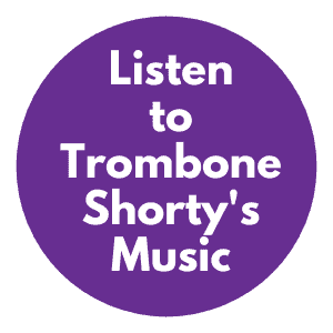 listen-to-trombone-shorty